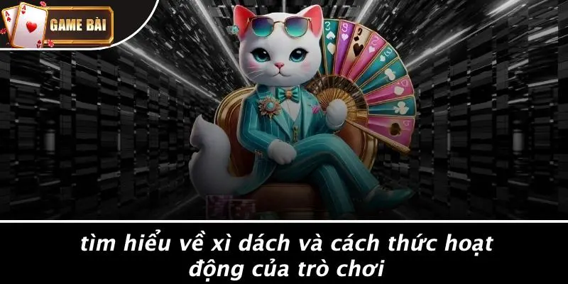 Cách Đánh Xì Dách