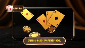 Game Bài Trên Điện Thoại: Xu Hướng Giải Trí Thời Thượng Và Kinh Nghiệm Chơi Bất Bại